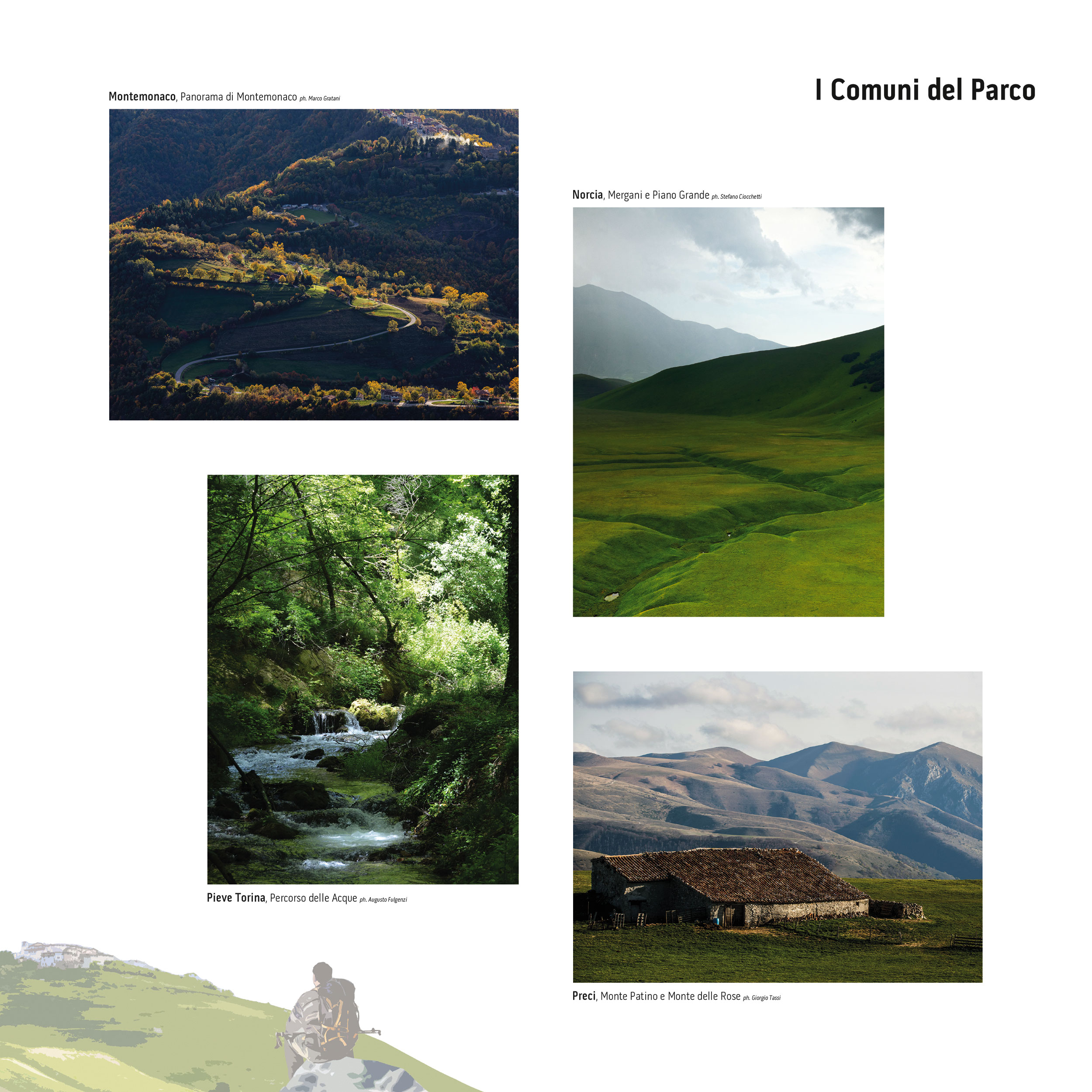 Montemonaco, Norcia, Pieve Torina e Preci